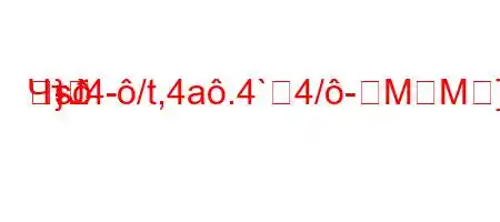 ЧтЈ4-/t,4a.4`4/-MM]}s